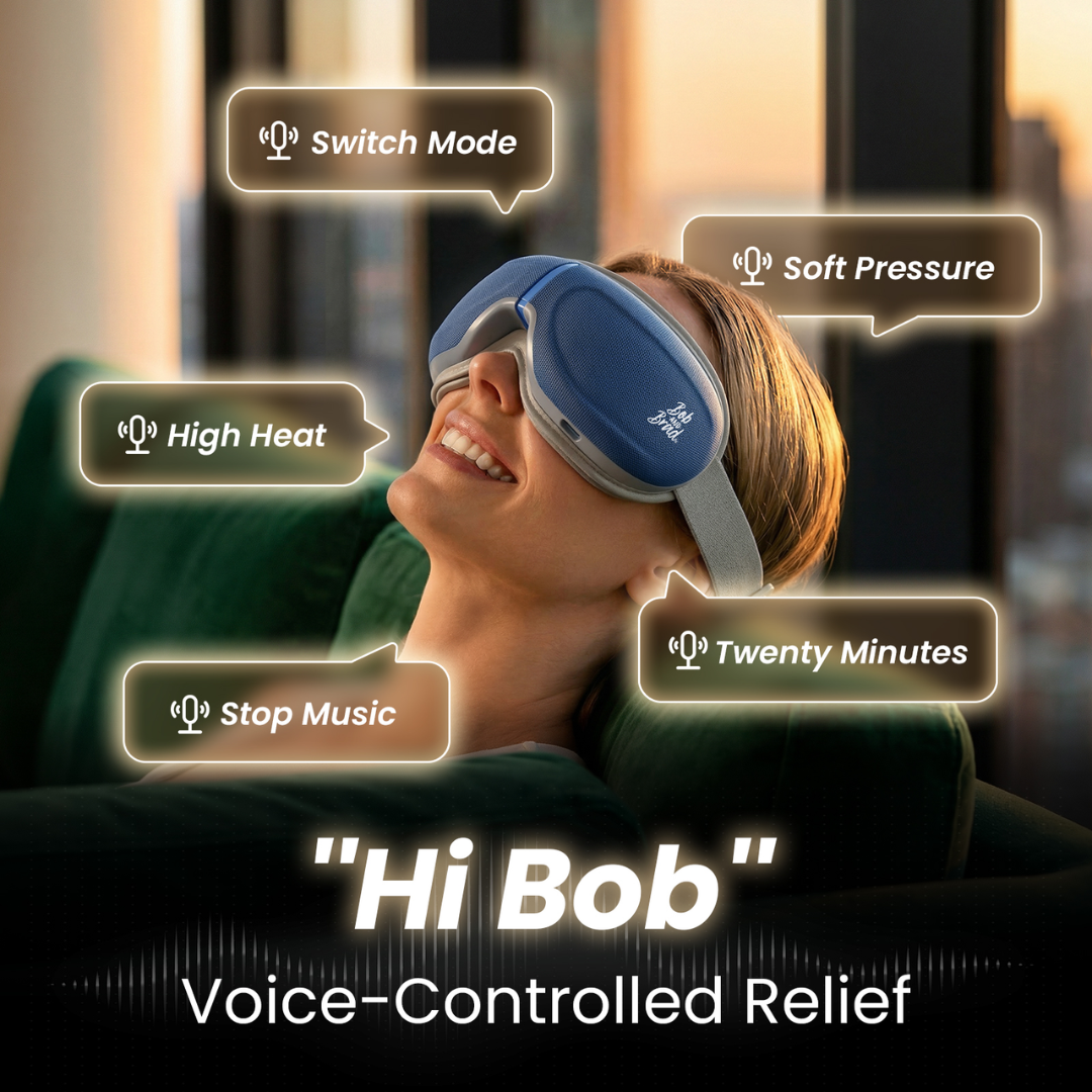 Person wearing a blue eye massager with text indicating voice commands "hi Bob" voice-controlled relief (switch mode, soft pressure, high heat, stop music, twenty minutes)  and a cityscape in the background.